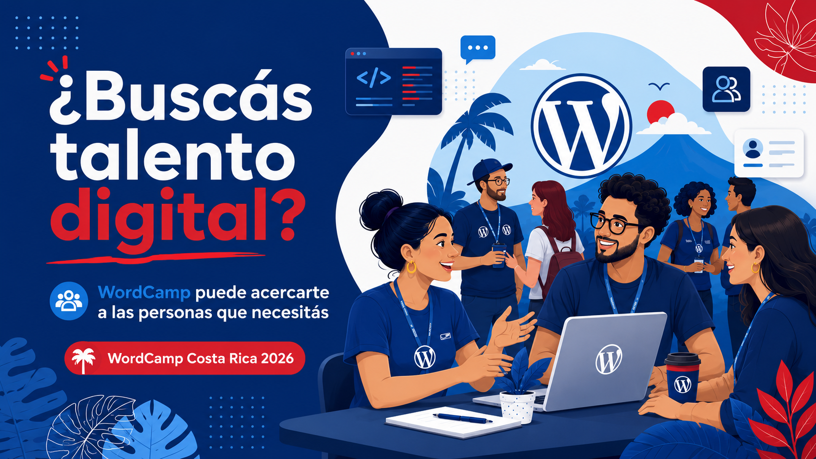 ¿Buscás talento digital? WordCamp puede acercarte a las personas que necesitás